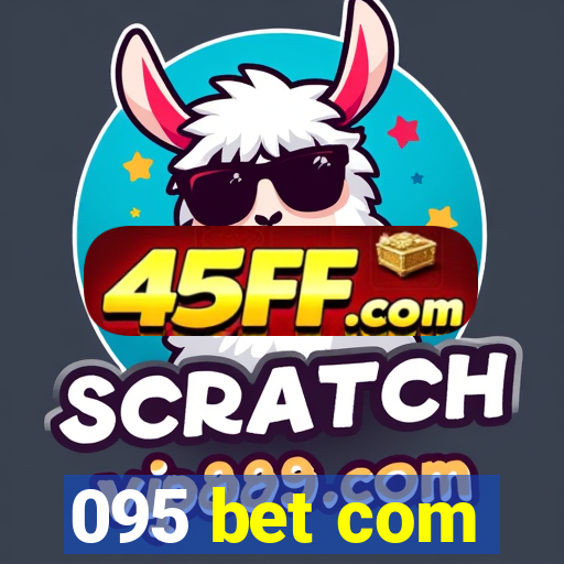 095 bet com